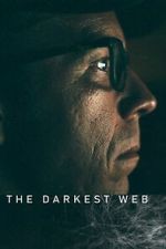 Watch The Darkest Web Movie2k