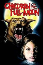Watch Children of the Full Moon Movie2k