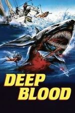 Watch Deep Blood Movie2k