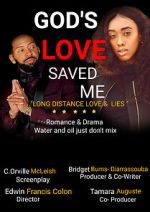 Watch God\'s Love Saved Me (Short 2022) Movie2k