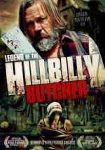 Watch Legend of the Hillbilly Butcher Movie2k