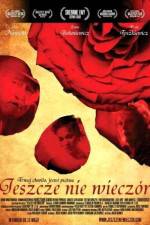 Watch Jeszcze nie wieczr Movie2k