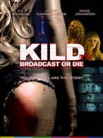 Watch KILD TV Movie2k