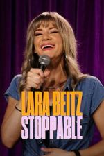 Watch Lara Beitz: Stoppable (TV Special 2025) Movie2k