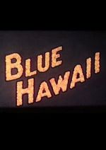 Watch Blue Hawaii Movie2k