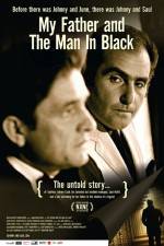 Watch My Father and the Man in Black Movie2k