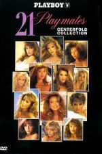 Watch Playboy: 21 Playmates Centerfold Collection Movie2k