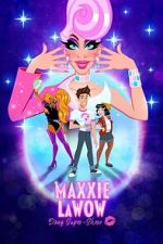 Watch Maxxie LaWow: Drag Super-shero Movie2k