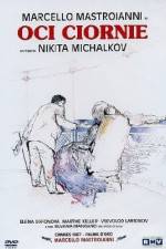 Watch Oci ciornie Movie2k