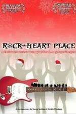 Watch Rock and a Heart Place Movie2k