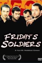 Watch Friday's Soldiers Movie2k