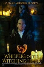 Watch Whispers of the Witching Hour Movie2k