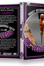 Watch RF Video Val Venis Shoot Interview 2009 Movie2k
