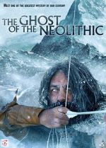 Watch The Ghost of the Neolithic Movie2k
