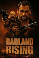 Watch Badland Rising Movie2k
