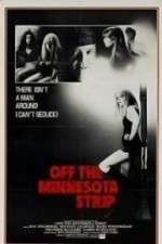 Watch Off the Minnesota Strip Movie2k