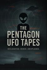 Watch The Pentagon UFO Tapes Movie2k