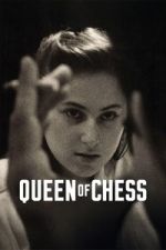 Watch Queen of Chess Movie2k