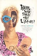 Watch Have You Seen the Listers? Movie2k