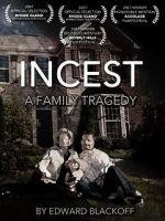 Watch Incest: A Family Tragedy Movie2k