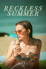 Watch Reckless Summer Movie2k