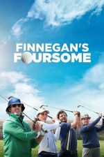 Watch Finnegan\'s Foursome Movie2k