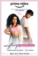 Watch Anything\'s Possible Movie2k