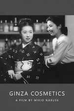 Watch Ginza Cosmetics Movie2k