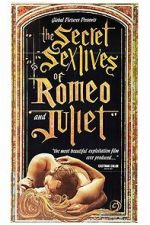 Watch The Secret Sex Lives of Romeo and Juliet Movie2k