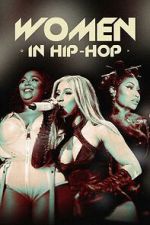 Watch Women in Hip-Hop Movie2k