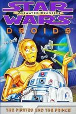 Watch Star Wars: Droids - The Pirates and the Prince Movie2k