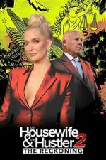 Watch The Housewife and the Hustler 2: The Reckoning Movie2k