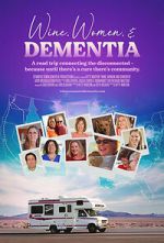 Watch Wine, Women & Dementia Movie2k