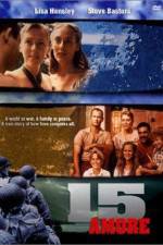 Watch 15 Amore Movie2k