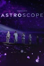 Watch Astro - Stargazer: Astroscope Movie2k