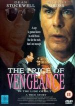 Watch In the Line of Duty: The Price of Vengeance Movie2k