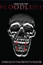 Watch Bloodlust Movie2k