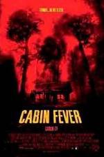 Watch Cabin Fever Movie2k