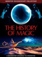 Watch The History of Magic Movie2k