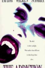 Watch The Addiction Movie2k