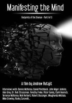 Watch Manifesting the Mind: Footprints of the Shaman Movie2k