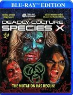Watch Deadly Culture: Species X Movie2k