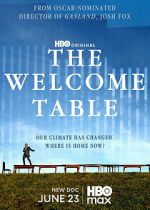 Watch The Welcome Table Movie2k