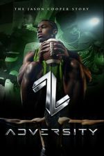 Watch Adversity: The Jason Cooper Story Movie2k