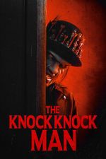 Watch The Knock Knock Man Movie2k