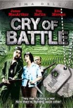 Watch Cry of Battle Movie2k