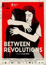 Watch Between Revolutions Movie2k