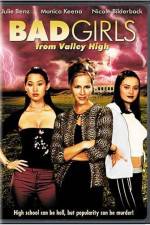 Watch Bad Girls from Valley High Movie2k