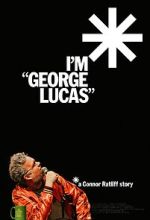 Watch I\'m \'George Lucas\': A Connor Ratliff Story Movie2k