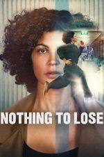 Watch Nothing to Lose Movie2k
